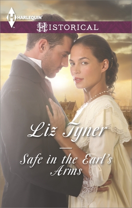 Title details for Safe in the Earl's Arms by Liz Tyner - Available